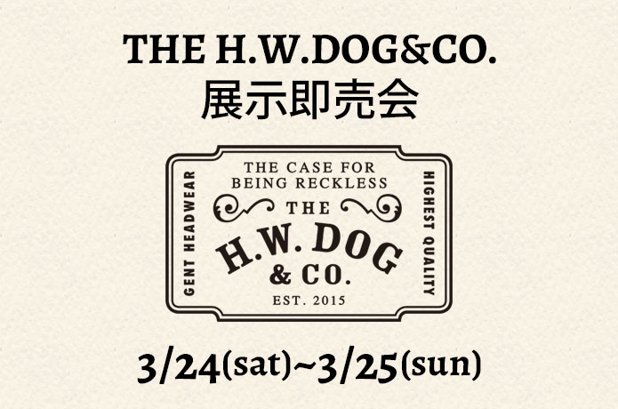 THE H.W.DOGの新作